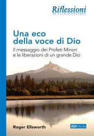 Title: Una Eco della Voce di Dio, Author: Roger Ellsworth