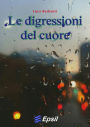 Le digressioni del cuore