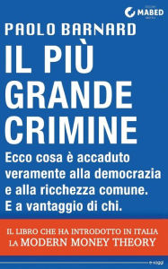 Title: Il più grande crimine, Author: Paolo Barnard