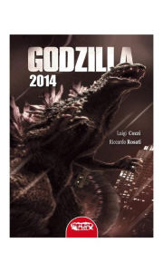 Title: Godzilla 2014, Author: Luigi Cozzi