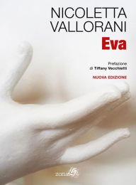 Title: Eva: Nuova edizione ampliata, Author: Nicoletta Vallorani