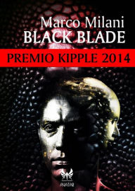 Title: Black Blade, Author: Marco Milani