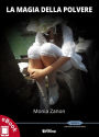 La magia della polvere