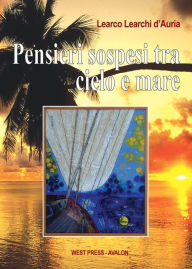 Title: Pensieri sospesi tra cielo e mare, Author: Learco Learchi d'Auria