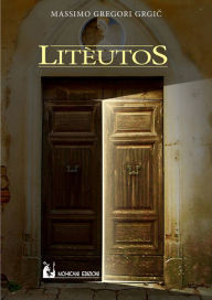 Title: Litèutos, Author: Massimo Gregori Grgi