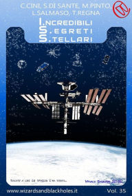 Title: ISS - I.ncredibili S.egreti S.tellari, Author: Chiara Cini