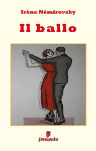 Title: Il ballo, Author: Irène Némirovsky