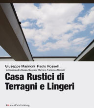 Title: Casa Rustici di Terragni e Lingeri, Author: Giuseppe Marinoni