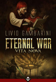 Title: Eternal War II - Vita Nova, Author: Livio Gambarini