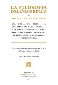 Title: La filosofia dell'ombrello, Author: Robert Louis Stevenson
