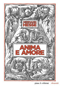 Title: Anima e amore, Author: Hermann Hesse