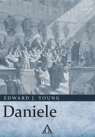 Title: Daniele, Author: Edward J. Young