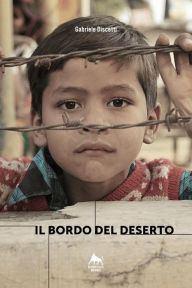 Title: Il bordo del deserto, Author: Gabriele Discetti