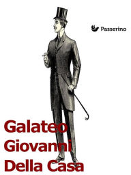 Title: Galateo, Author: Giovanni Della Casa