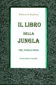 Title: iI Libro della Giungla, Author: Rudyard Kipling