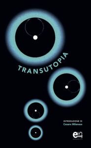 Title: Transutopia, Author: VV. AA.