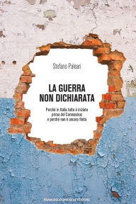 Title: La guerra non dichiarata, Author: Stefano Paleari