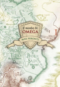 Title: Il mondo di Omega, Author: Max Peronti