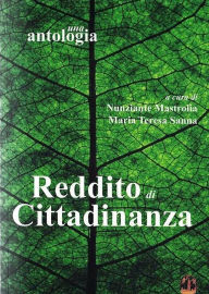 Title: Reddito di cittadinanza. Una antologia, Author: Nunziante Mastrolia