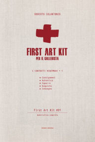 Title: First Art Kit: Per il Gallerista, Author: Roberto Colantonio