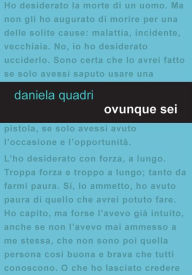 Title: Ovunque sei, Author: Daniela Quadri