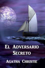 El Adversario Secreto: The Secret Adversary, Spanish edition