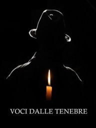 Title: Voci dalle tenebre, Author: J. Saùl
