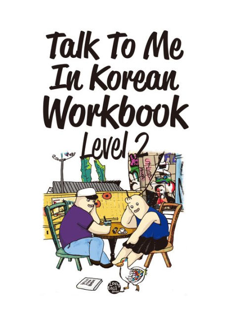 talk to me in korean workbook level 2