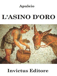 Title: L'asino d'oro, Author: Apuleius