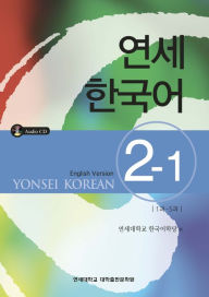 Title: Yonsei Korean 2-1 (English Version), Author: Yonsei Korean Institute
