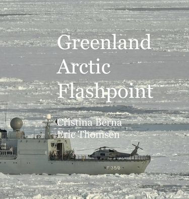Greenland Arctic Flashpoint