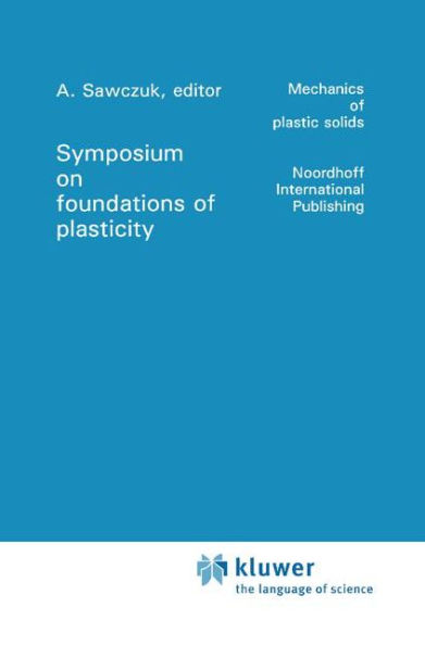 Foundations of Plasticity