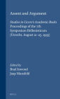 Assent and Argument: Studies in Cicero's Academic Books. Proceedings of the 7th Symposium Hellenisticum (Utrecht, August 21-25, 1995)