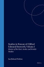 Studies in Honour of Clifford Edmund Bosworth, Volume I: Hunter of the East: Arabic and Semitic Studies / Edition 9004