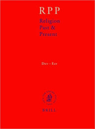 Title: Religion Past and Present, Volume 4 (Dev-Ezr) / Edition 4, Author: Hans Dieter Betz