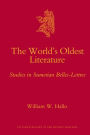 The World's Oldest Literature: Studies in Sumerian Belles-Lettres