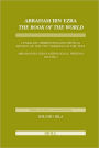 Abraham Ibn Ezra Book of the World: A Parallel Hebrew English Critical Edition of the Two Versions of the Text Abraham Ibn Era's Astrological Writings, Volume 2