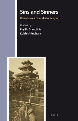 Sins and Sinners: Perspectives from Asian Religions