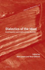 Dialectics of the Ideal: Evald Ilyenkov and Creative Soviet Marxism