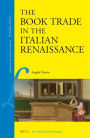 The Book Trade in the Italian Renaissance