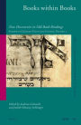 Books within Books: New Discoveries in Old Book Bindings. European Genizah Texts and Studies Volume 2