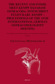 Title: The Recent and Fossil meet Kempf Database Ostracoda: Festschrift Eugen Karl Kempf ? Proceedings of the 15th International German Ostracodologists? Meeting, Author: Finn Viehberg
