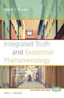 Integrated Truth and Existential Phenomenology: A Thomistic Response to Iconic Anti-Realists in Science