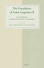 The Foundations of Arabic Linguistics II: Kit?b S?bawayhi: Interpretation and transmission