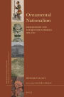 Ornamental Nationalism: Archaeology and Antiquities in Mexico, 1876-1911