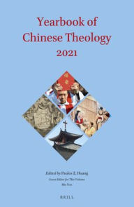 Title: Yearbook of Chinese Theology (2021), Author: Brill