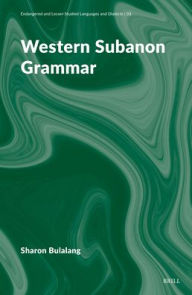 Title: Western Subanon Grammar, Author: Sharon Bulalang