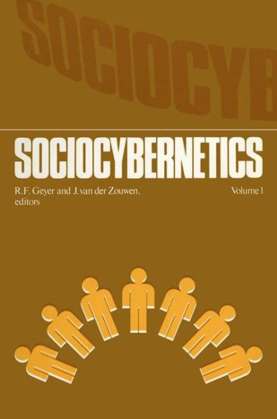 Sociocybernetics: An actor-oriented social systems approach Vol.1