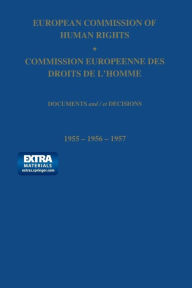 Title: European Commission of Human Rights / Commission Europeenne des Droits de L'Homme: Documents and / et Decisions, Author: Springer Netherlands