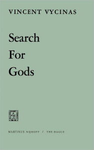 Title: Search for Gods, Author: V. Vycinas